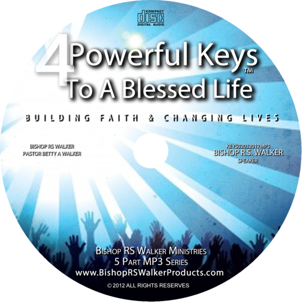 4 Keys To A Blessed Life