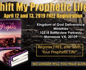 Shift My Prophetic Life Workshop - Manassas VA
