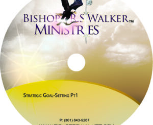 Goal Setting - Midweek Teaching By Bishop RS Walker