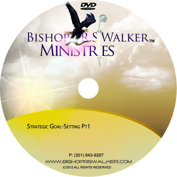 Goal Setting - Midweek Teaching By Bishop RS Walker