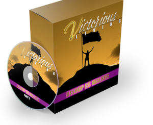 Victorious Living - Part 2