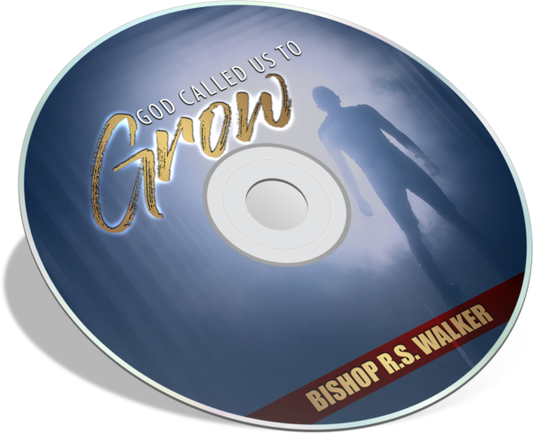 God Called Us To Grow