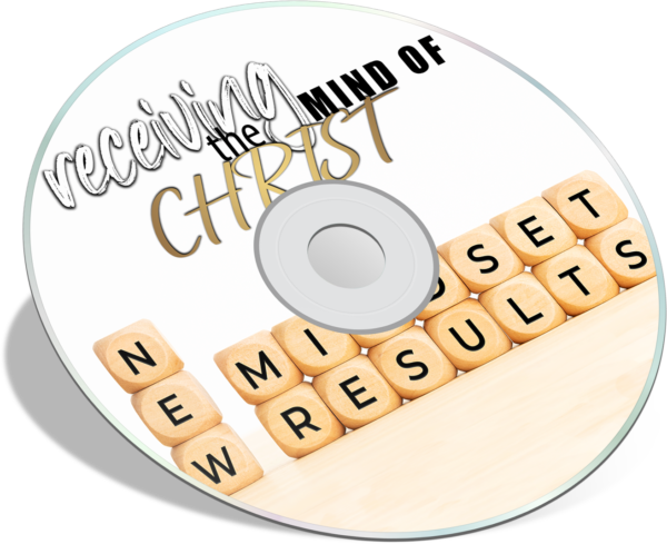 Receiving The Mind of Christ