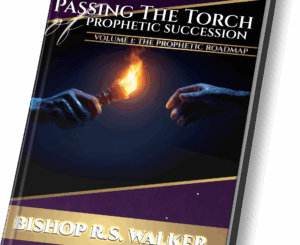 Passing The Torch Of Prophetic Succession (Hardcover)