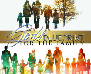 God's Blueprint For The Family